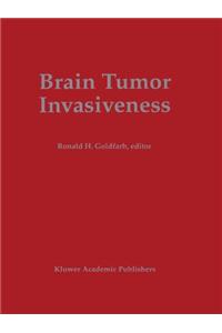 Brain Tumor Invasiveness