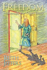Freedom Through the Open Door