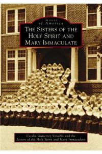 Sisters of the Holy Spirit and Mary Immaculate