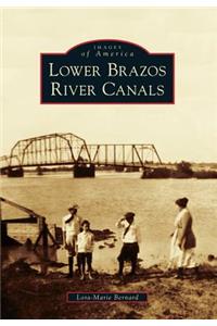 Lower Brazos River Canals