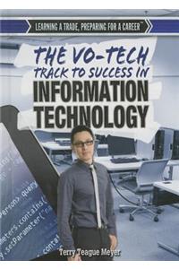 The Vo-Tech Track to Success in Information Technology