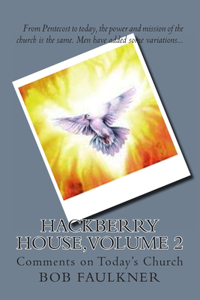Hackberry House, Volume 2