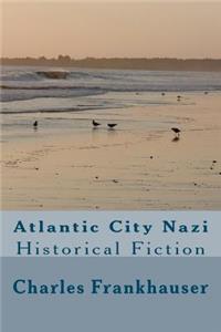 Atlantic City Nazi