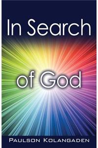 In Search of God