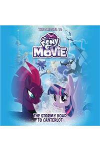 My Little Pony: The Movie: The Stormy Road to Canterlot