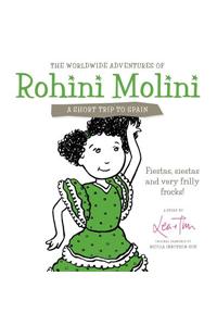 The Worldwide Adventures of Rohini Molini