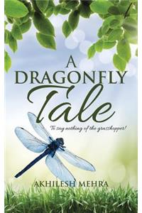 Dragonfly Tale