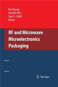 RF and Microwave Microelectronics Packaging