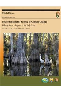 Understanding the Science of Climate Change Talking Points