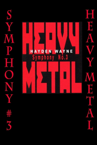 Symphony #3-HEAVY METAL