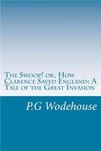 Swoop! or, How Clarence Saved England