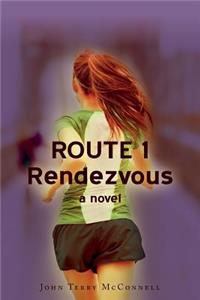 Route 1 Rendezvous