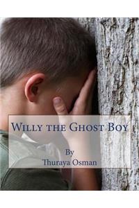 Willy the Ghost Boy