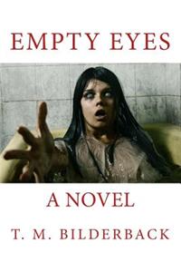 Empty Eyes