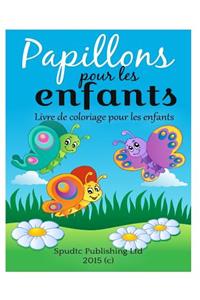 Papillons pour les enfants