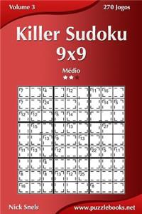 Killer Sudoku 9x9 - Médio - Volume 3 - 270 Jogos