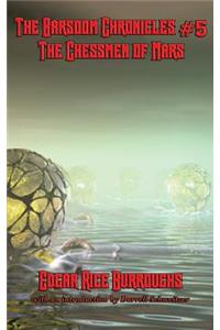 Barsoom Chronicles #5 the Chessmen of Mars