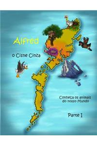 Alfredo, o Cisne Cinza - Conheça os animais do nosso Mundo! Parte I