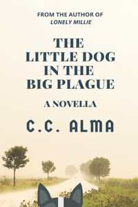 Little Dog in the Big Plague