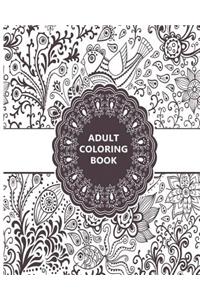 Adult Coloring Book: Relaxation Templates for Meditation and Calming
