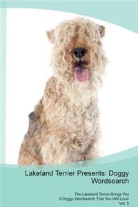 Lakeland Terrier Presents