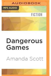 Dangerous Games