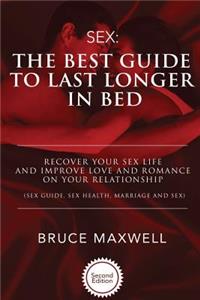 Best Guide to Last Longer in Bed