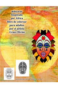 máscaras Inspirado por África libro de colorear para adultos por el artista Grace Divine