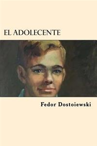 El Adolecente (Spanish Edition)