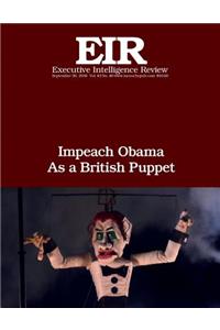 Impeach Obama As a British Puppet