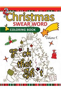 Christmas Swear Word coloring Book Vol.1