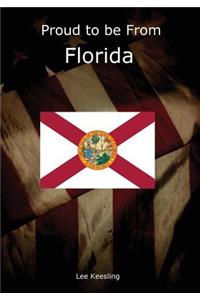 Proud to be From Florida