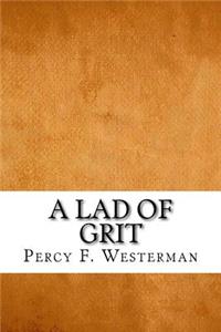 A Lad of Grit