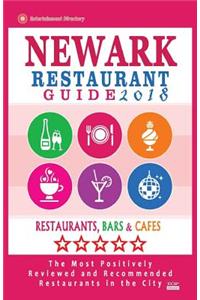 Newark Restaurant Guide 2018