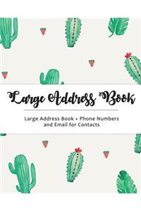 Large Address Book: Jumbo Size for Seniors: Big & Easy to Write - Phone Numbers & Email & Contacts for Reference: Cactus Design 1