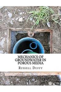 Mechanics of Groundwater in Porous Media