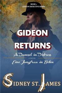 Gideon Returns - A Damsel in Distress 