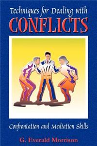 Techniques for Dealing with Conflicts