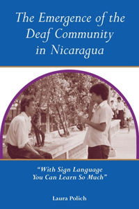 Emergence of the Deaf Community in Nicaragua