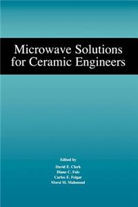 Microwave Solutions for Ceramic Engineers