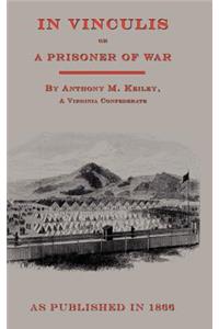 In Vincululis or the Prisoner of War