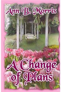 A Change Of Plans