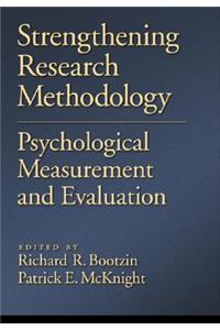 Strengthening Research Methodology