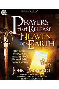 Prayers That Release Heaven on Earth