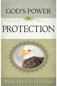 God's Power for Protection