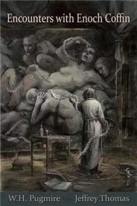 Encounters with Enoch Coffin