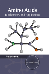 Amino Acids: Biochemistry and Applications