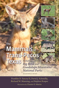 Mammals of Trans-Pecos Texas