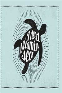 I need vitamin sea Notebook
