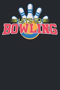 Let's Go Bowling